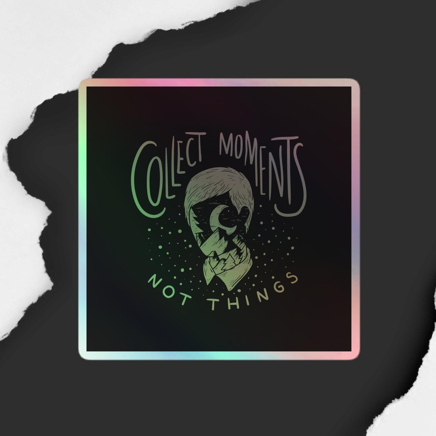 Collect Moments Not Things Holographic Sticker - Sparkling Vinyl Decal