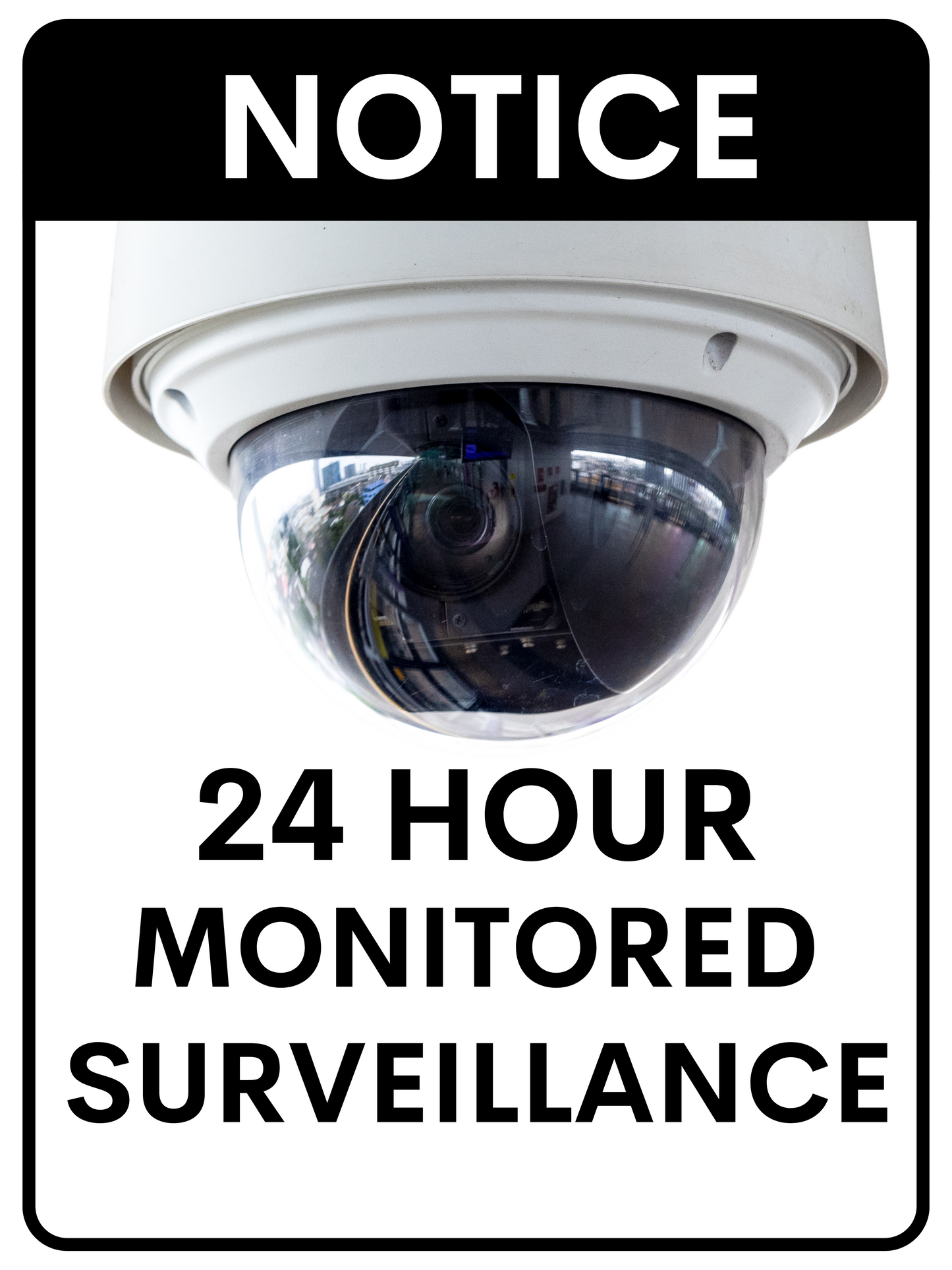 24/7 Security Surveillance Notice Sign | Dome Camera Monitoring for Homes & Buildings | Durable Outdoor Use