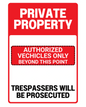 Private Property Sign - Authorized Vehicles Only | Trespassers Will Be Prosecuted | Outdoor Aluminum Security Sign - luxlabellabs.com