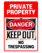 Private Property Sign - Danger Keep Out | No Trespassing Warning | Heavy-Duty Outdoor Sign